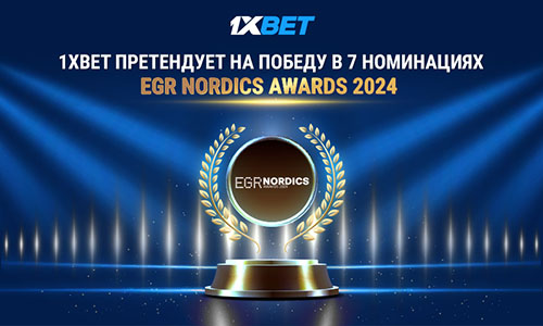 1xBet претендует на победу в 7 номинациях EGR Nordics Awards 2024